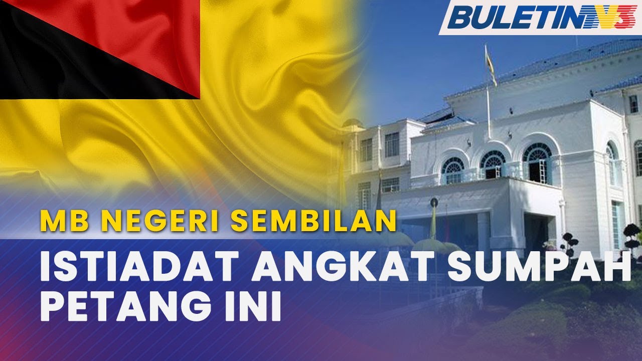 MB NEGERI SEMBILAN | Istiadat Angkat Sumpah Jam 3 Petang Ini
