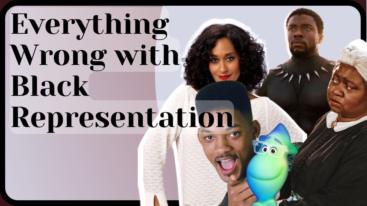 Everything Wrong with Black Representation