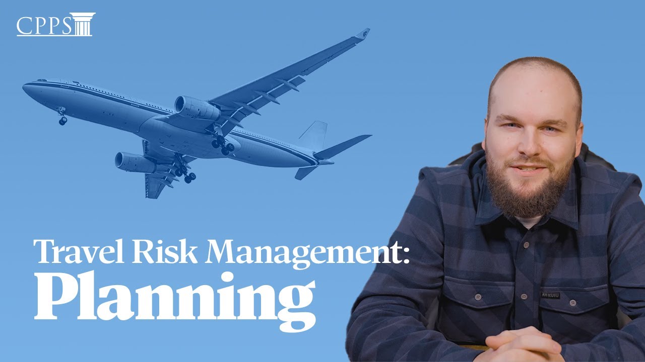 Travel Risk Management: Planning