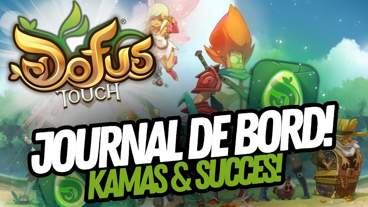MA SEMAINE SUR DOFUS TOUCH ! (Kamas & succès sur ma team)