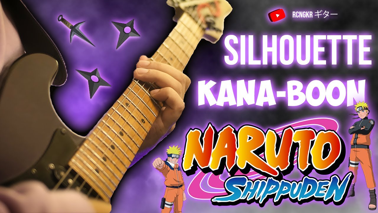 Silhouette - Naruto Shippuden OP | ナルト- 疾風伝 OP | Guitar Cover