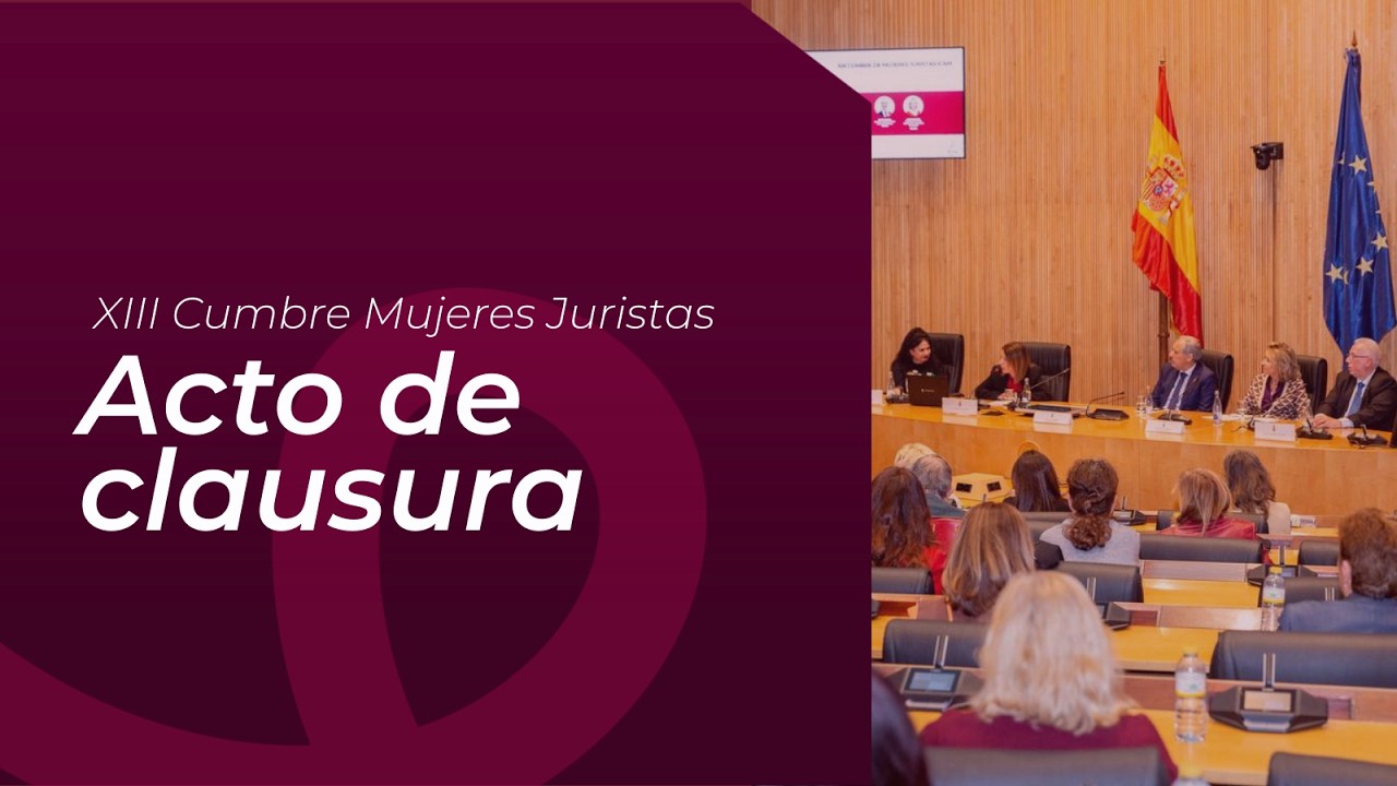#XIIICumbreMujeresJuristas | Acto de clausura