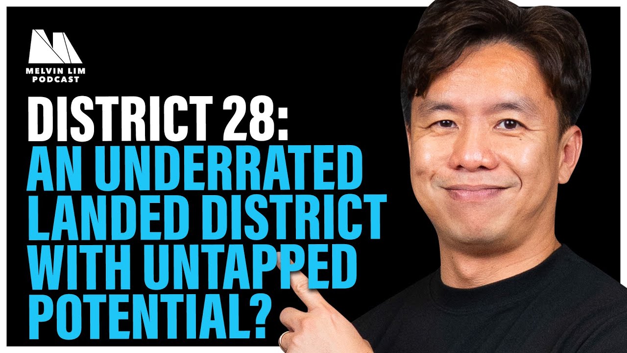 Watch This Before You Buy Or Sell Your Property In District 28! | Melvin Lim