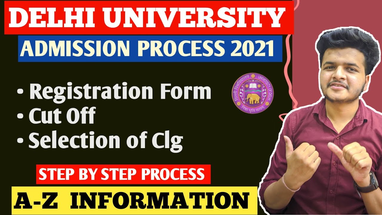 Delhi University Admission Process 2021 🔥 ||  Full Detailed Procedure || Step by Step