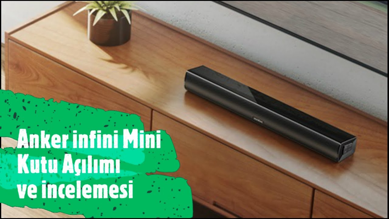 Uygun Fiyatlı Bluetooth Ev Sinema ve Ses Sistemi Anker infini Mini Soundbar İncelemesi