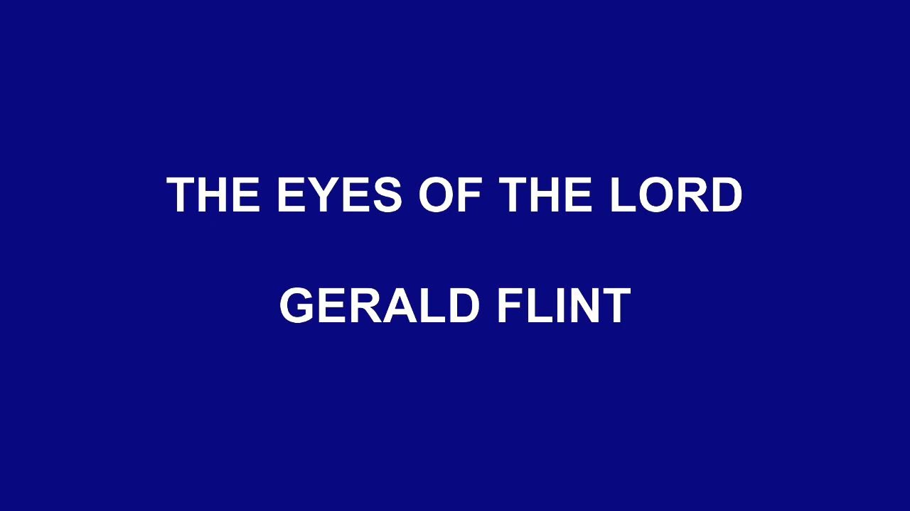 012223 | The Eyes of the Lord | Gerald Flint