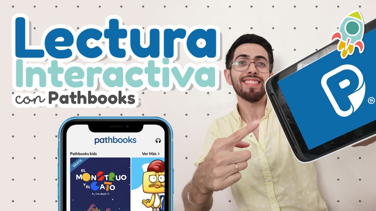 LECTURA INTERACTIVA CON PATHBOOKS 📚💻