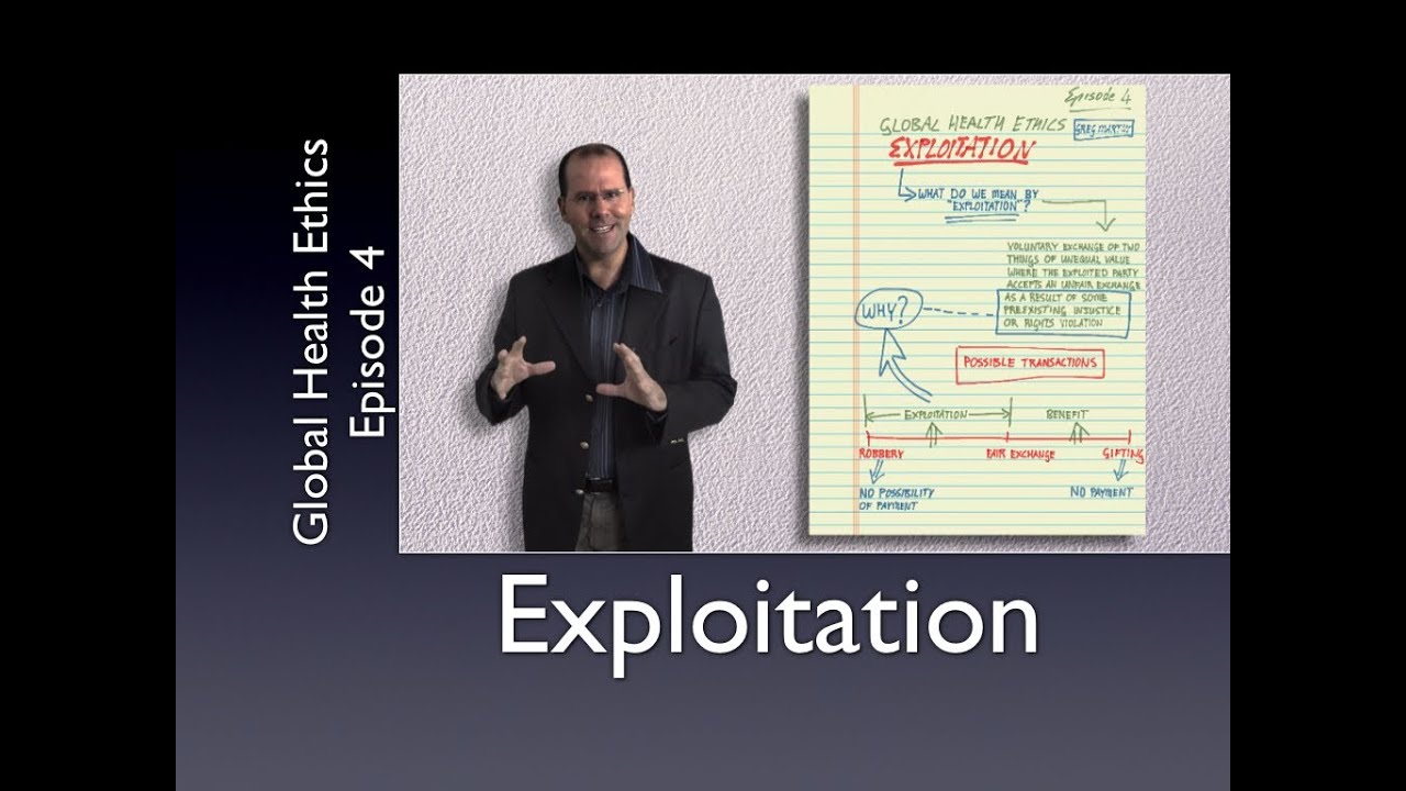 Exploitation and Global Health