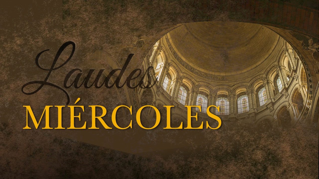 Laudes - Miércoles, II Semana del Tiempo Ordinario