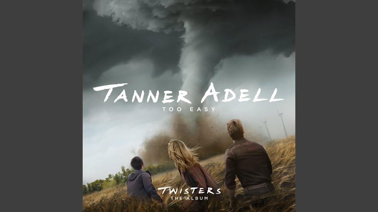 Too Easy (From Twisters: The Album)