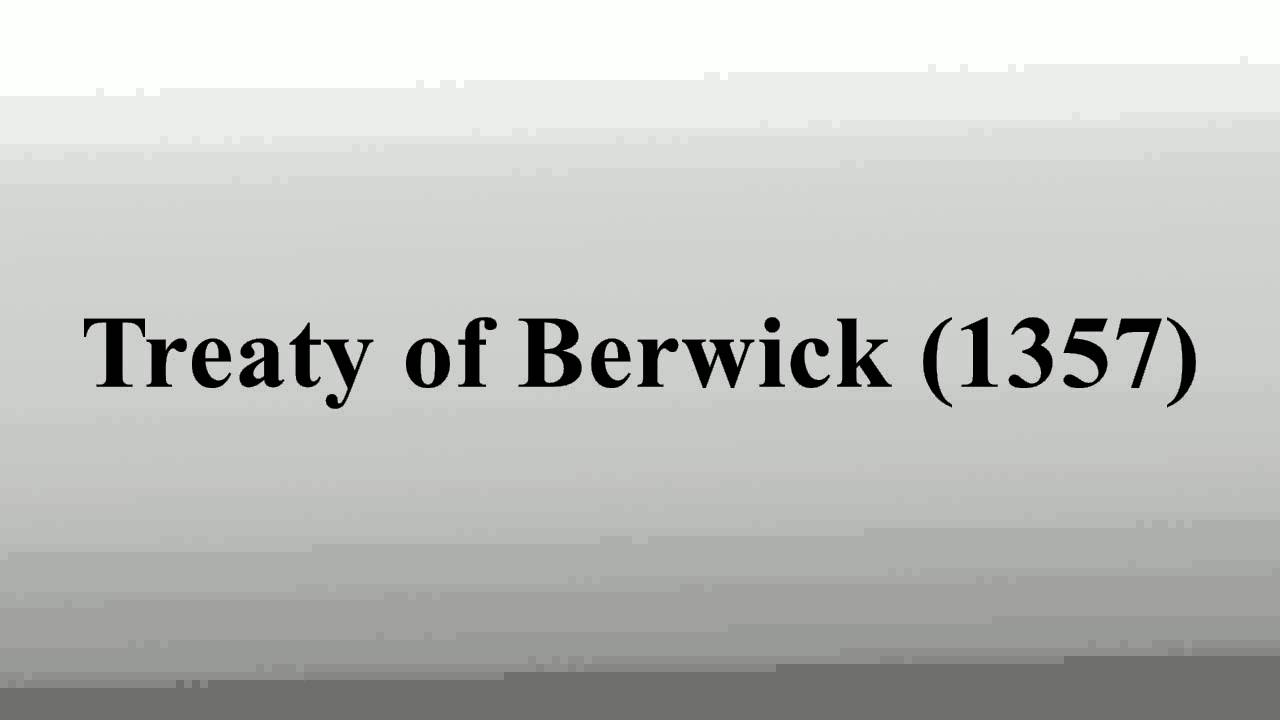 Treaty of Berwick (1357)