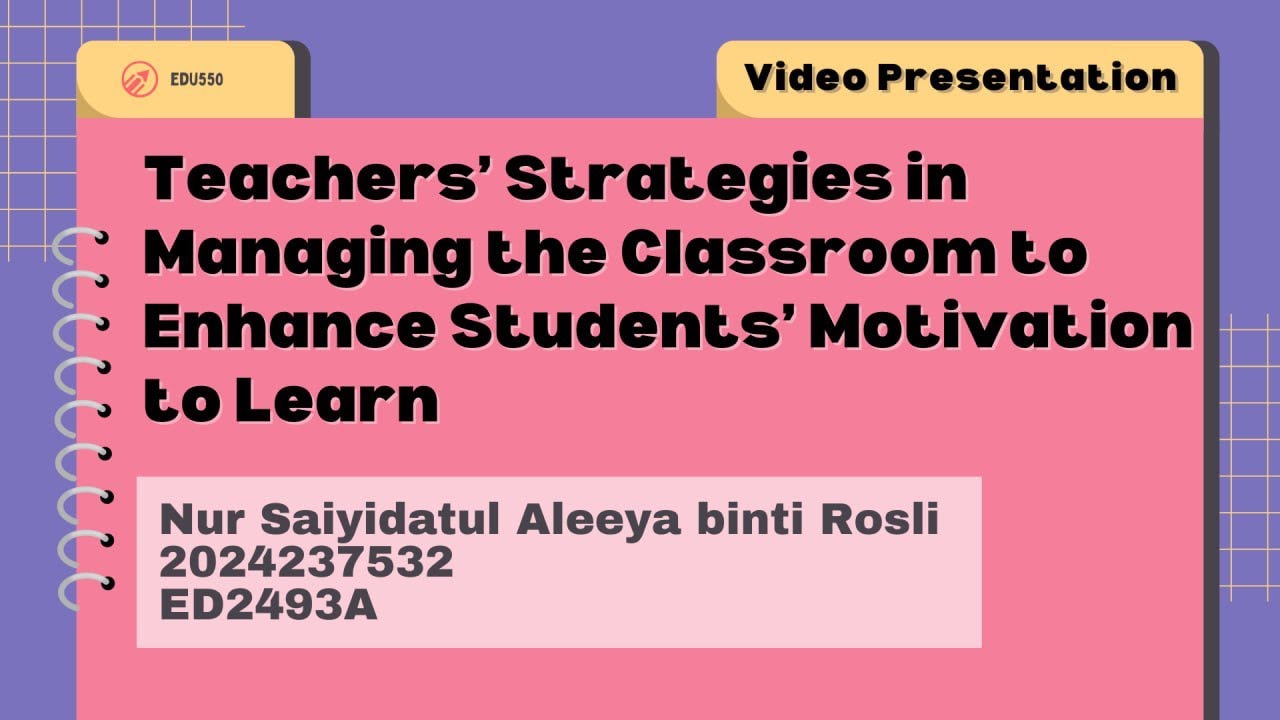 EDU550: ASSIGNMENT 2 - VIDEO PRESENTATION