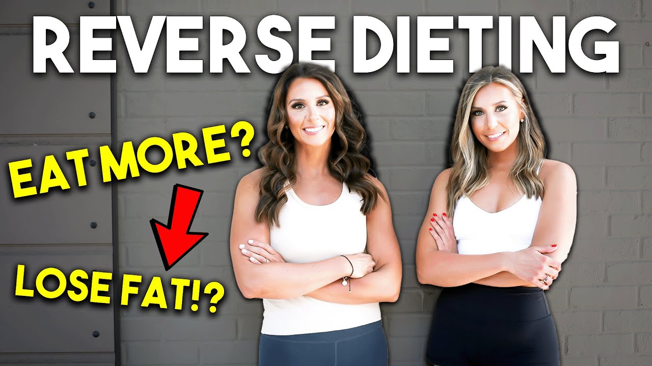 Reverse Dieting Explained - How To Reverse Diet THE RIGHT WAY