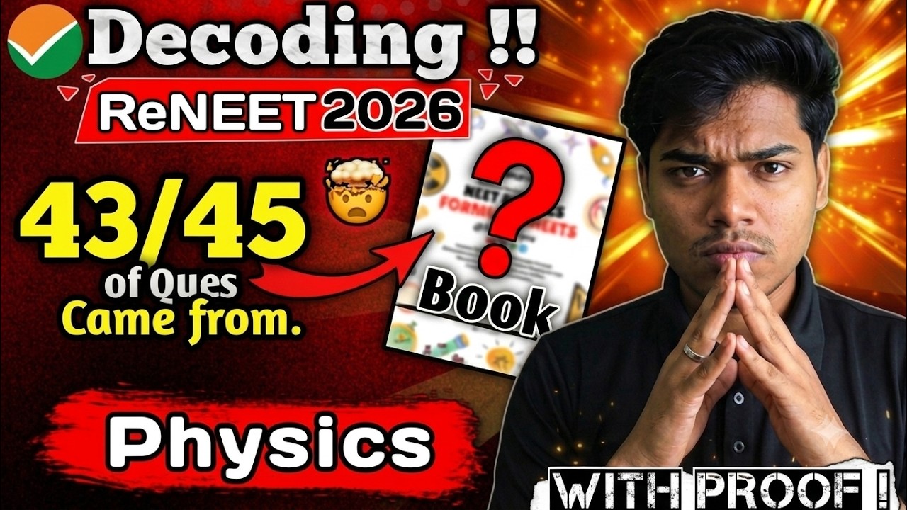 Decoding ReNEET 2026 Physics🔥 | 43/45 Ques. came directly from here | #neetphysics #neet2027