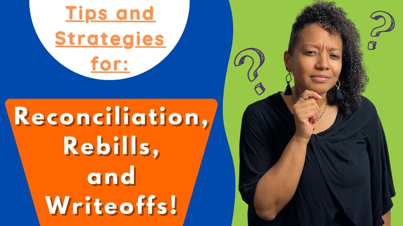How to Handle Reconciliation, Rebills, and Writeoffs | Medical Billers Network Live