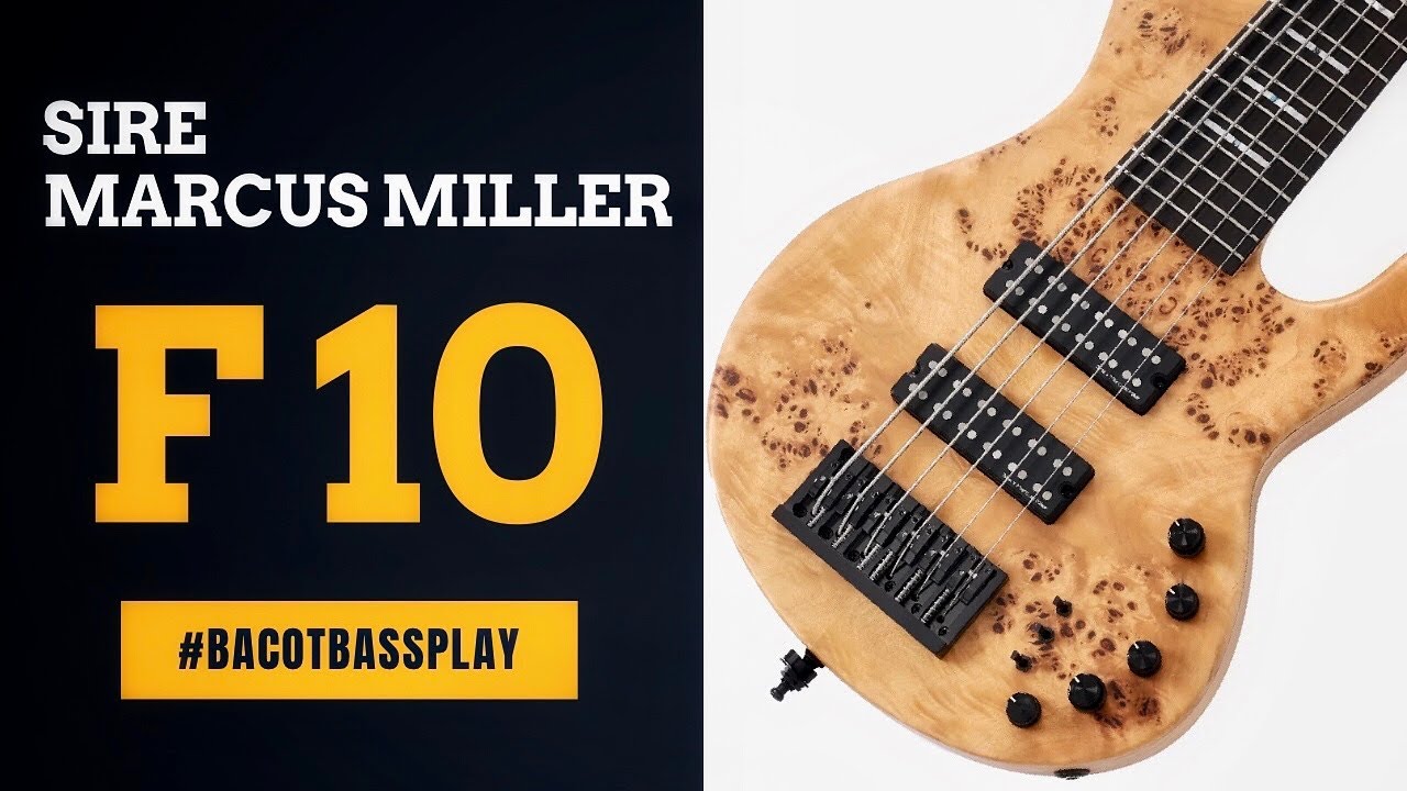 SIRE MARCUS MILLER - F10 | #bacotbassplay - 30