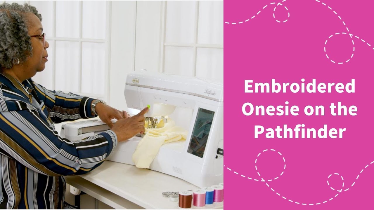 Embroidered Onesie on the Baby Lock Pathfinder