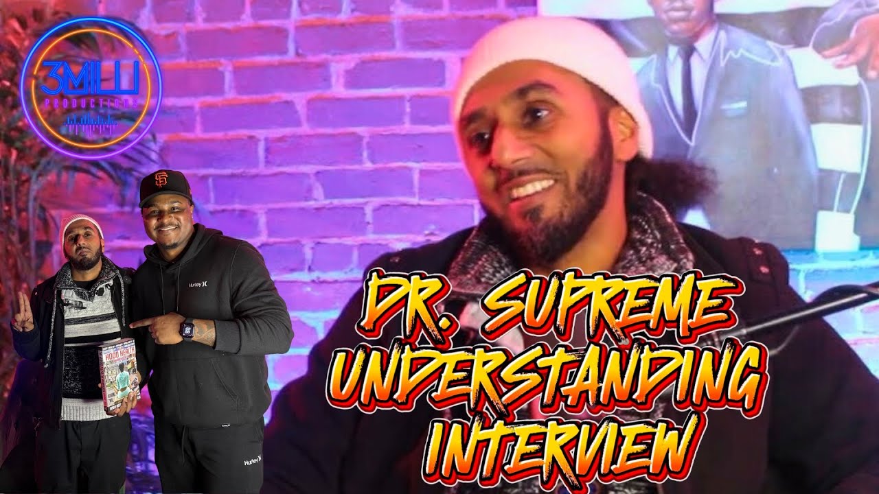 Dr. Supreme Understanding Talks The 5 Percent Nation, Black Stepfathers, + Indigo Children