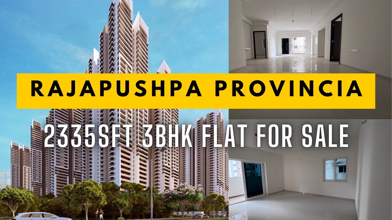 Rajapushpa Provincia | 2335 3BHK Flat For Sale | Narsingi | Kokapet