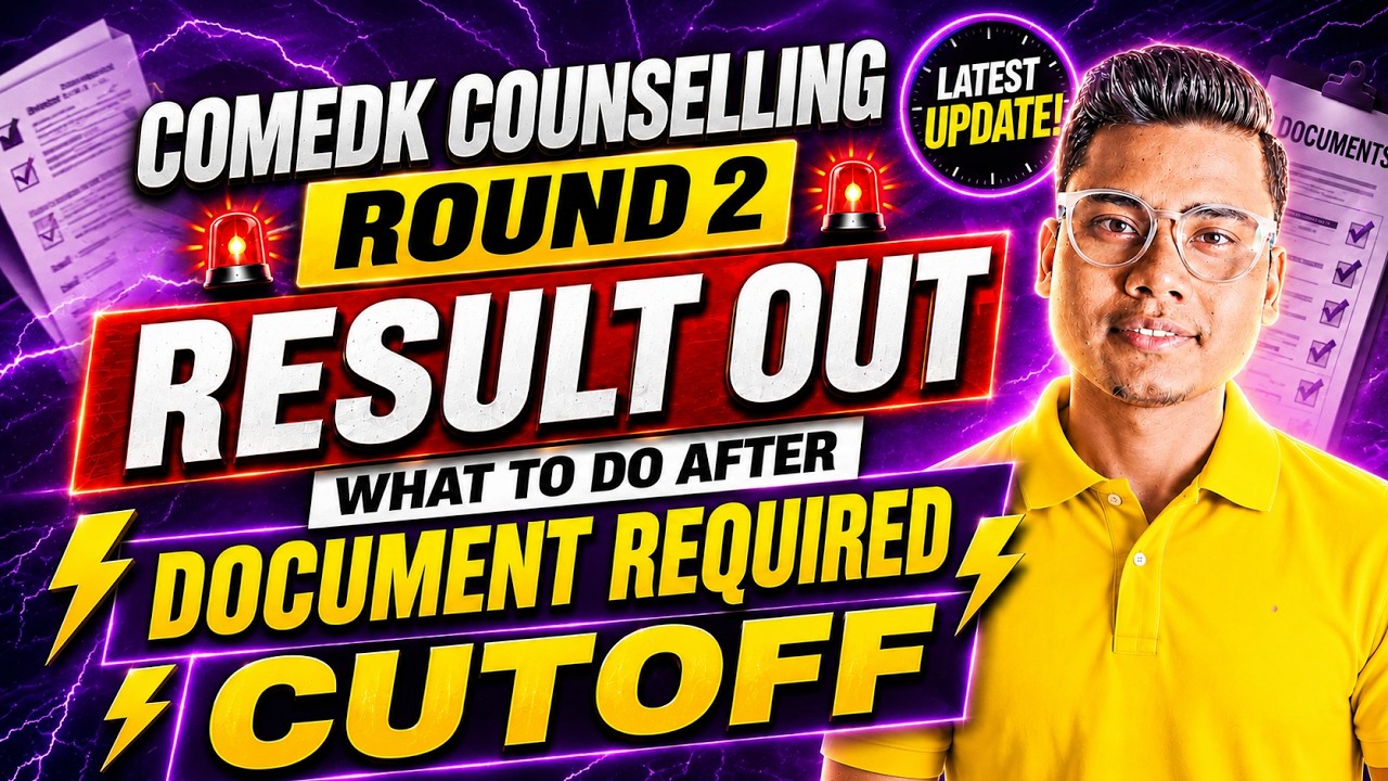 🚨 COMEDK Round 1 Result Out 2026, Cutoff| What Next Step, Documents Required