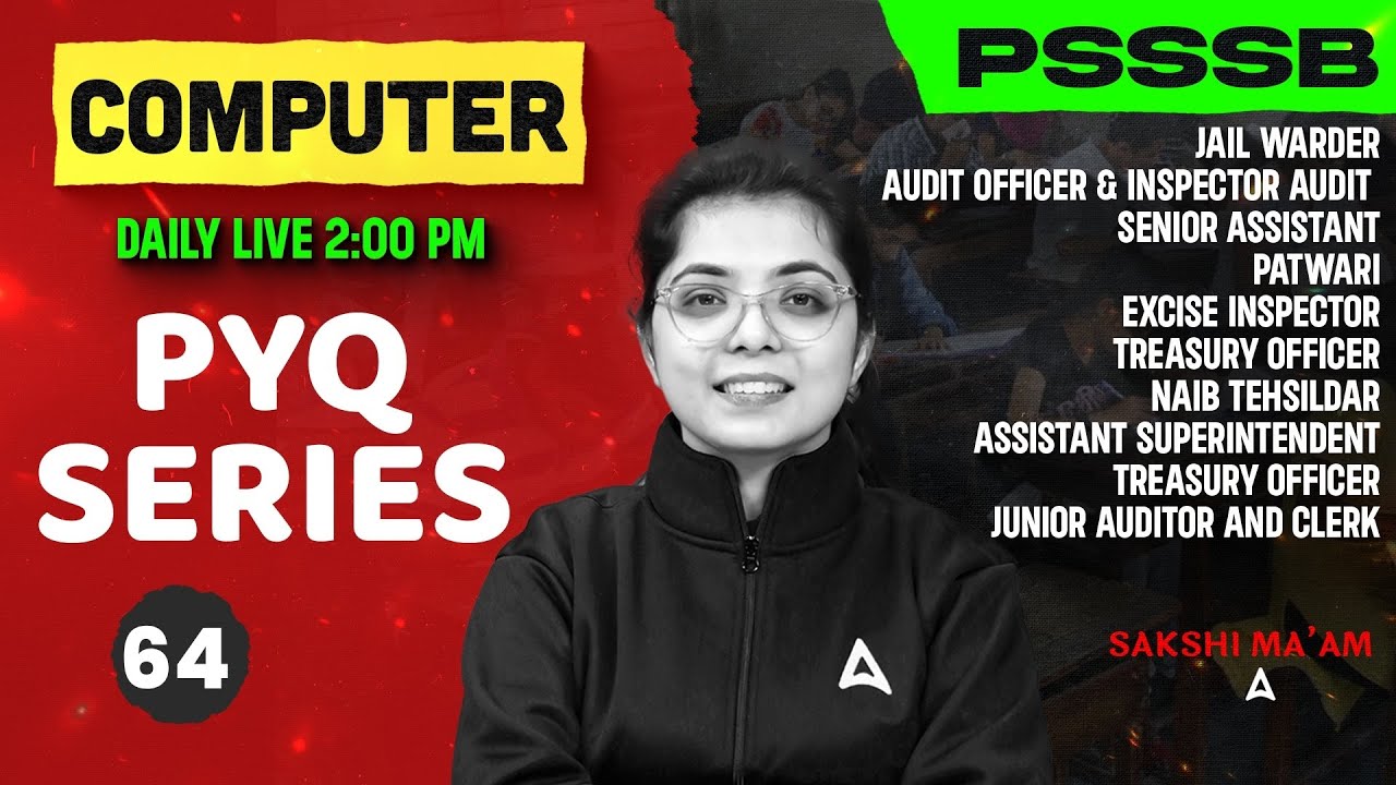 PSSSB Senior Assistant / Jail Warder Exams 2025 | Computer Previous Year Questions #64