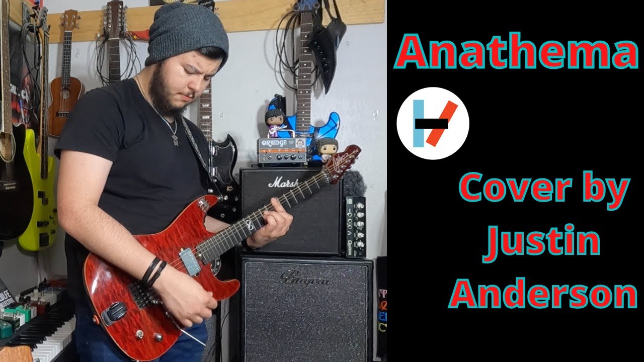 Anathema - TØP Cover by Justin Anderson