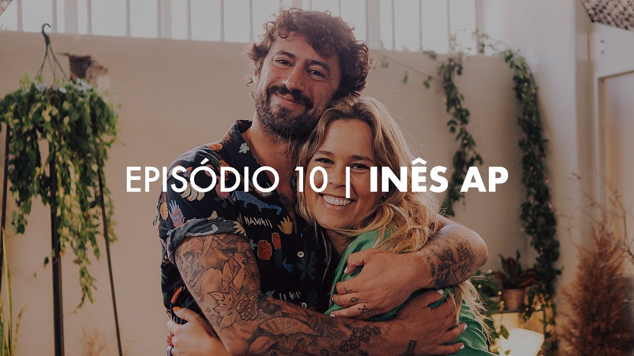 DESTA PARA MELHOR #10 | In&ecirc;s Aires Pereira | A solu&ccedil;&atilde;o est&aacute; no amor e em baixar o ego