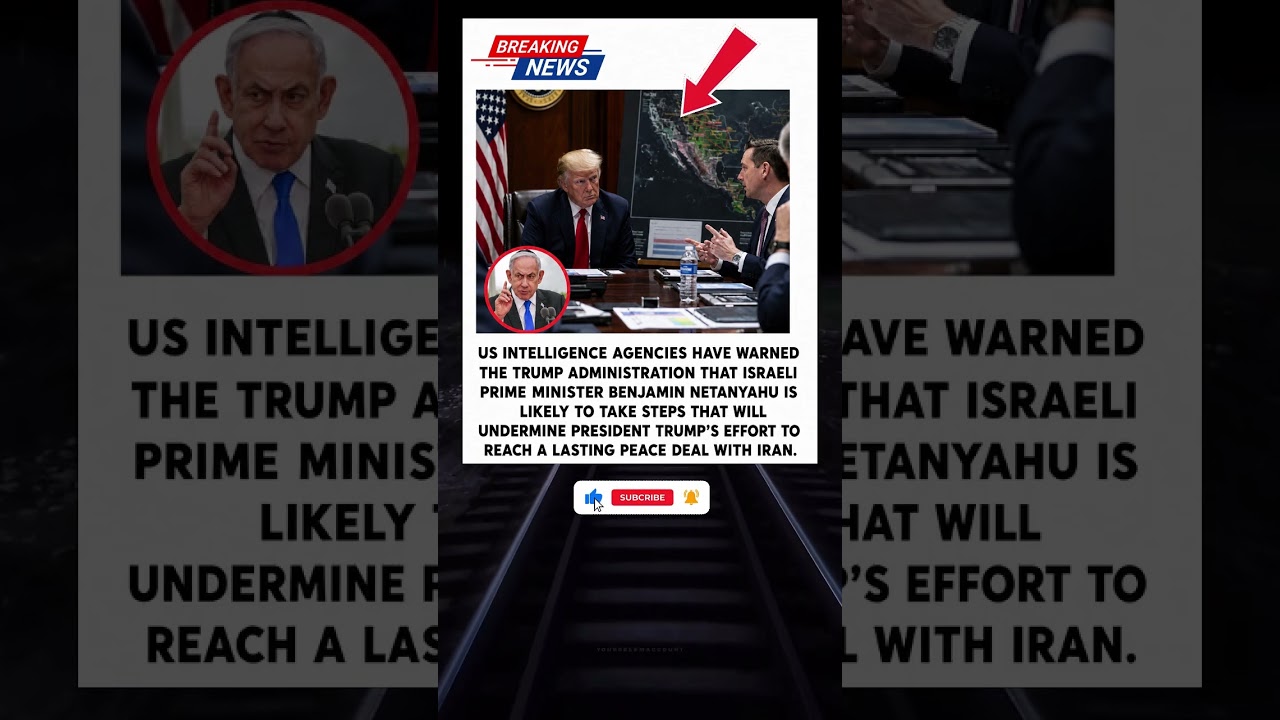US Intelligence Warning on Israel-Iran Peace Efforts | Trump Administration Latest Update