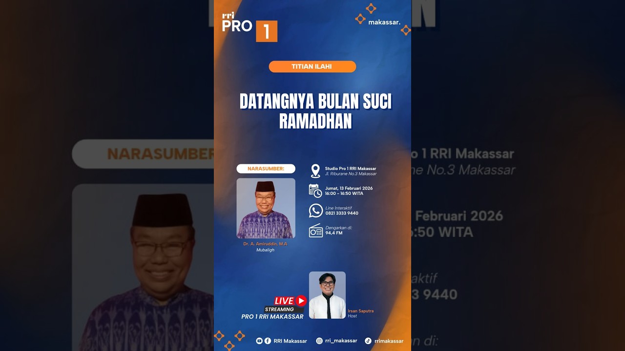 Datangnya Bulan Suci Ramadhan || Jumat, 13 Februari 2026
