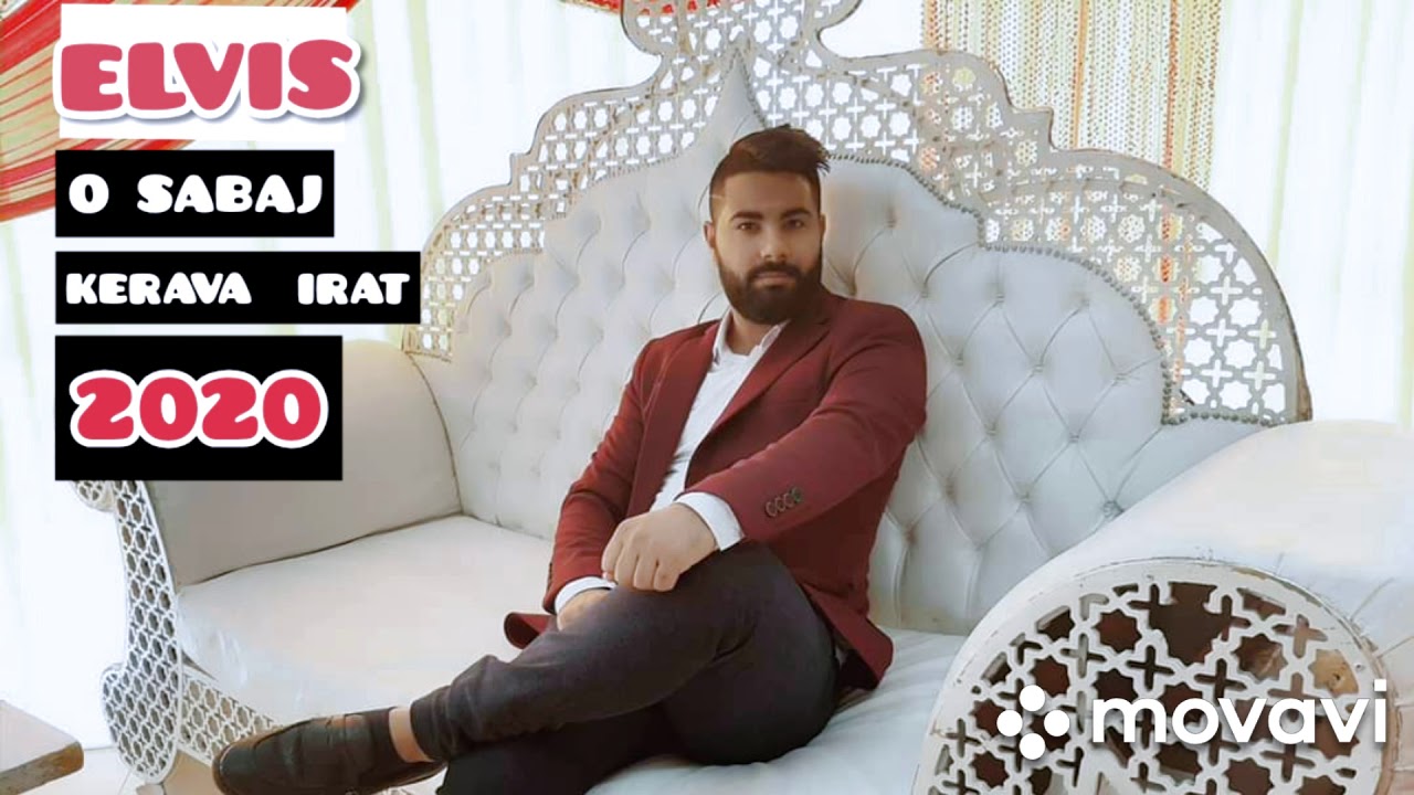 ELVIS // O SABAJ KERAVA  IRAT 2020 OFFICIAL AUDIO ❤