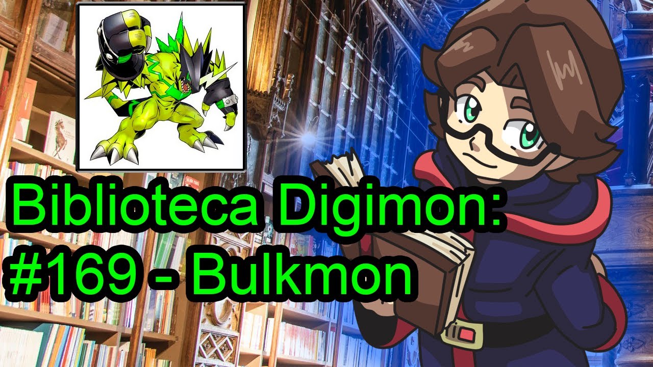 Biblioteca Digimon: #169 - Bulkmon