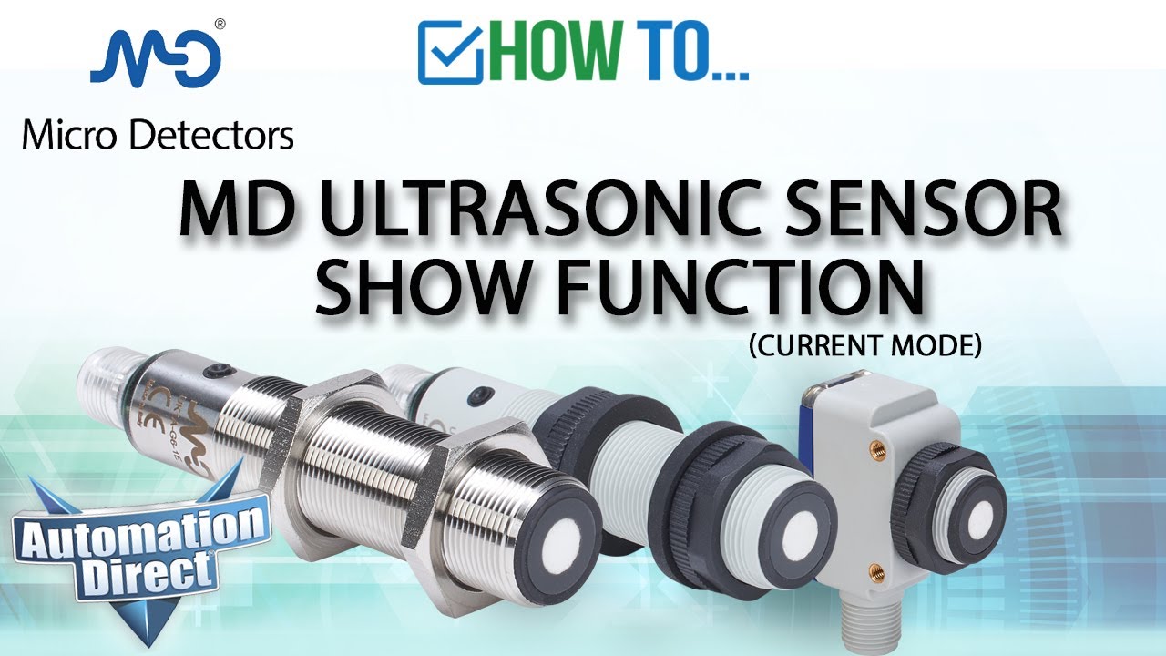 Micro Detectors MD Ultrasonic Sensor Show Function (current mode) from AutomationDirect