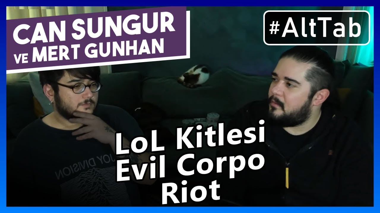 Can Sungur ve Mert Günhan | LoL Kitlesi ve Riot, Invincible, Genshin Impact, Facebook #AltTab