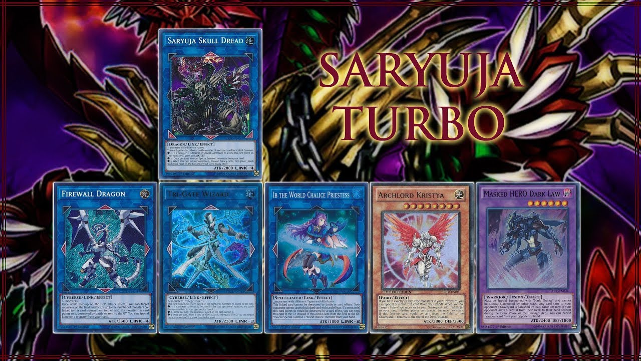 Deck Profile April 2018 - Saryuja Turbo Unbreakable Boards Turn 1