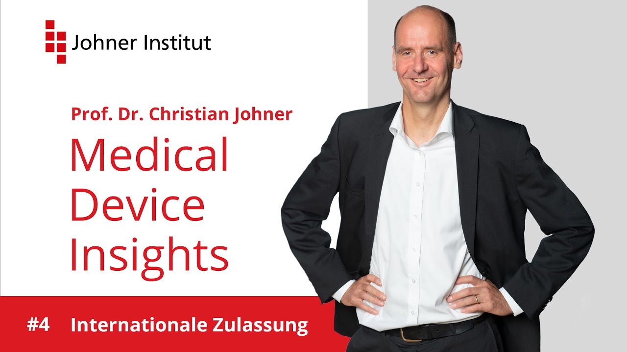 Medical Device Insights - Podcast Folge 4 - Die internationale Zulassung