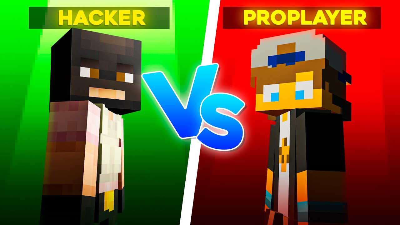 1 Hacker VS 1 Proplayer!!