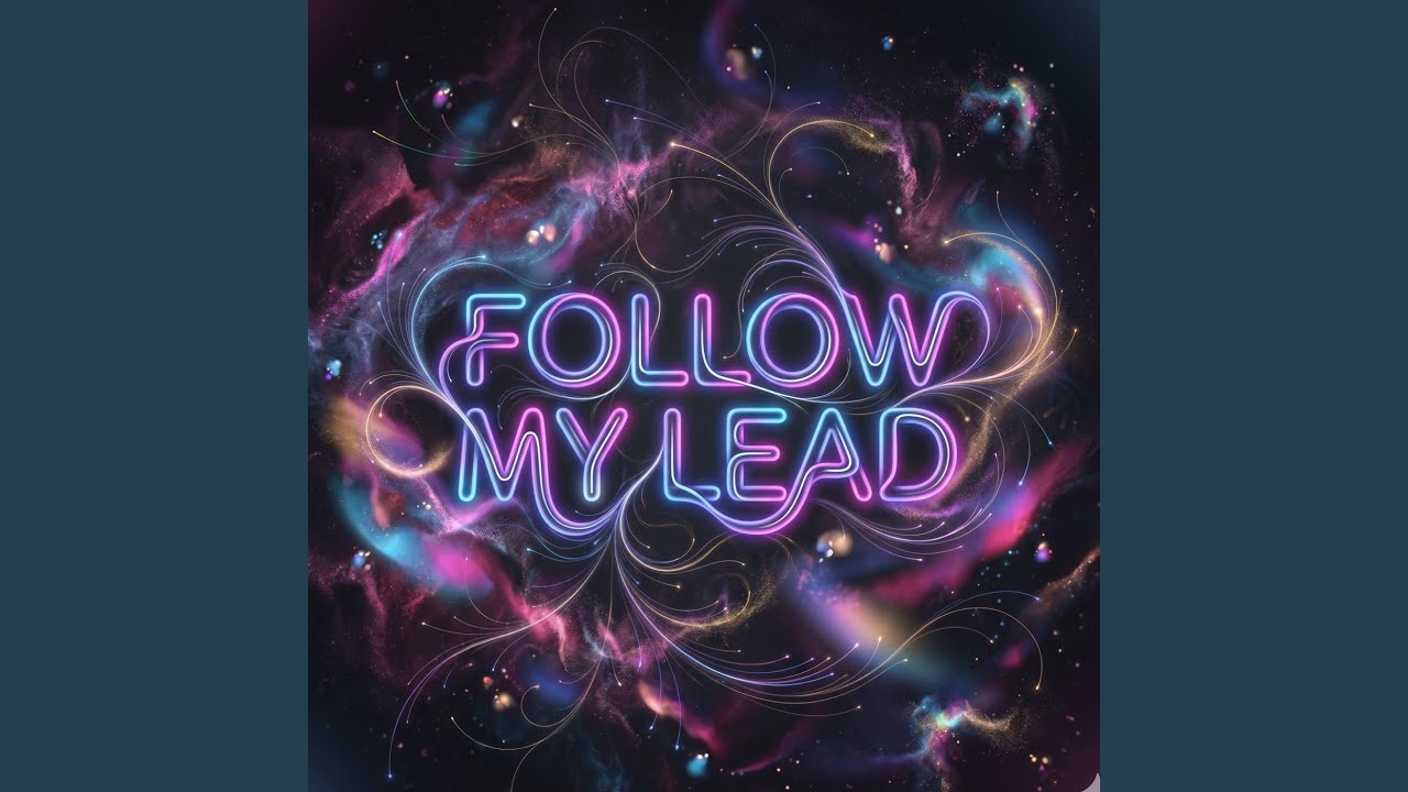 Follow My Lead