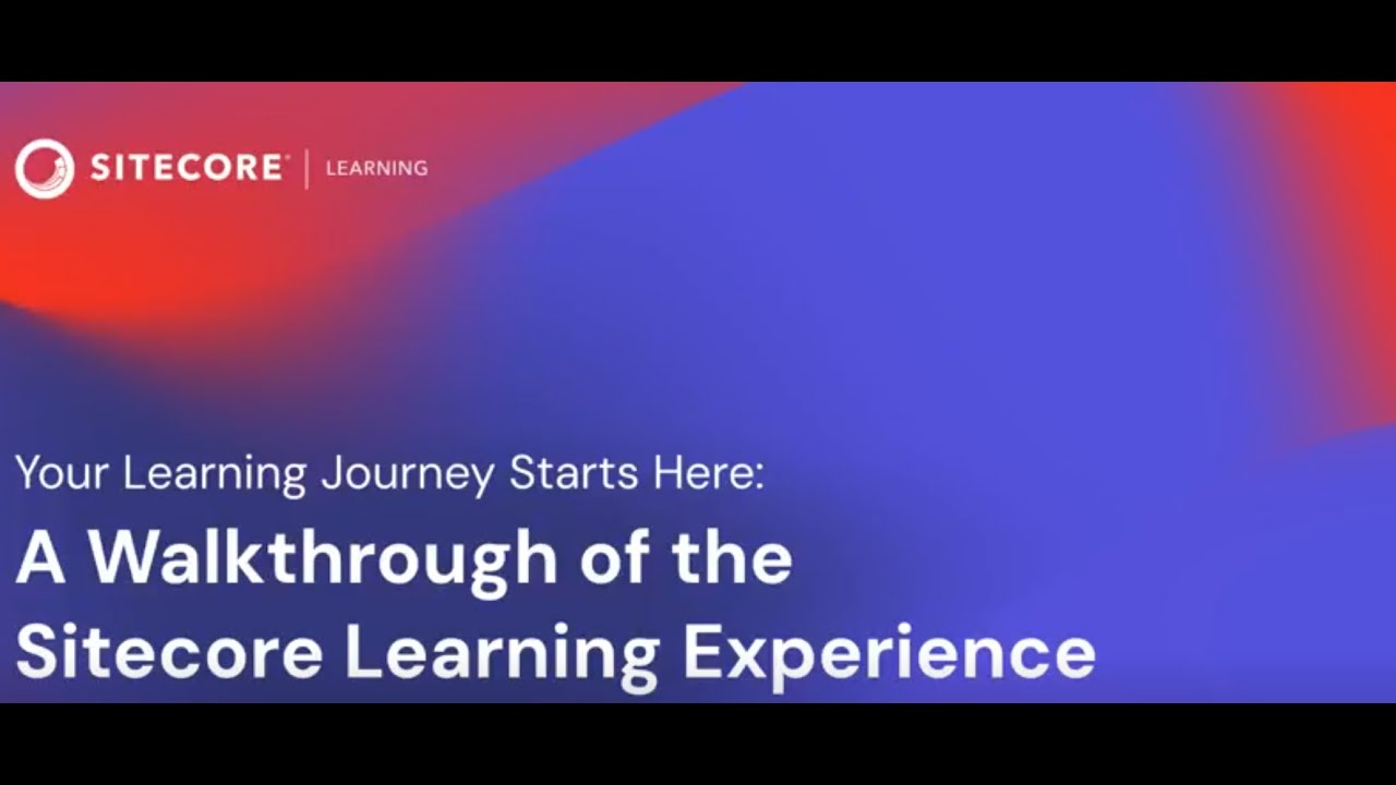 Sitecore Learning Walkthrough