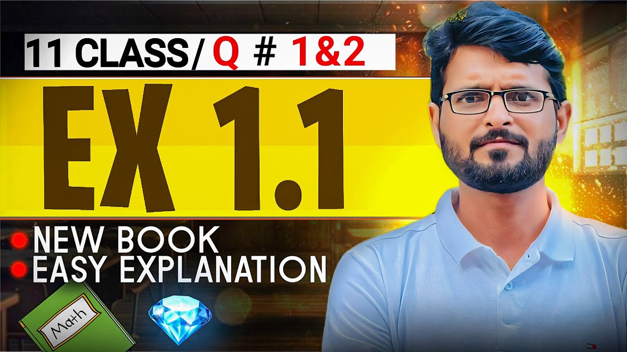 Math class 11 chapter 1 Exercise 1.1 || New book|| First year maths exercise 1.1 -11th class Ex 1.1