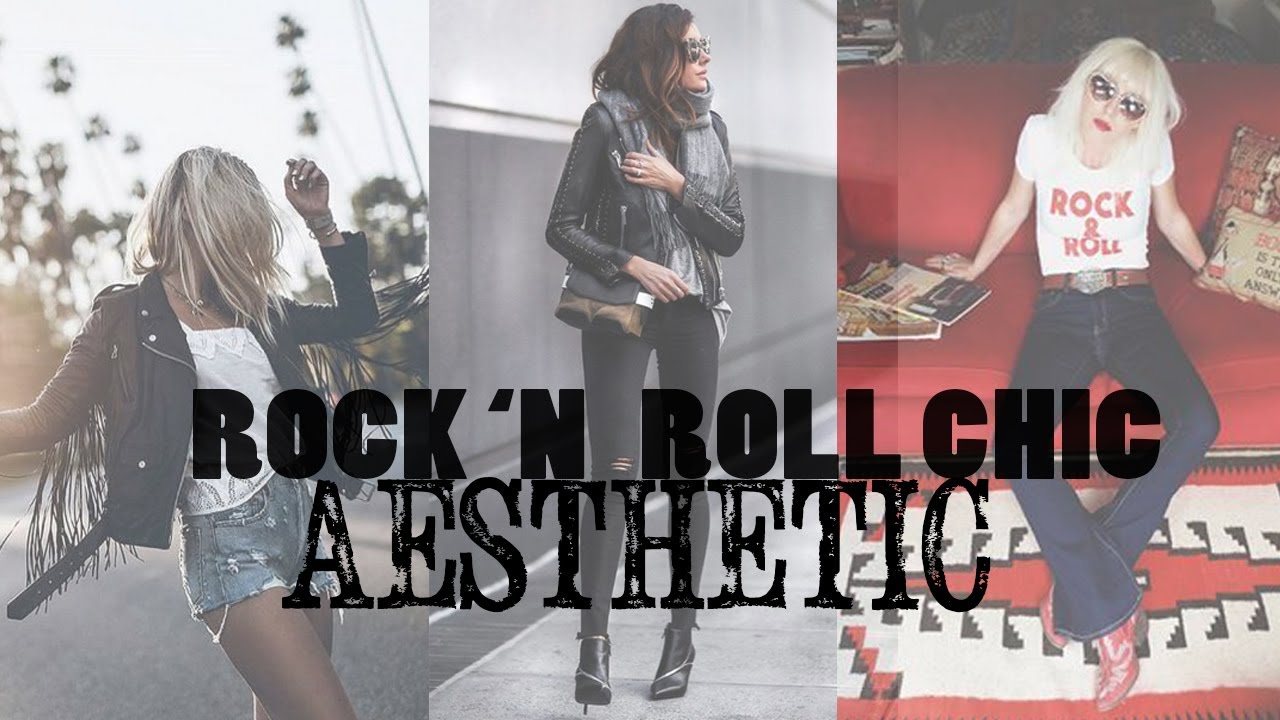 Rock 'N Roll Chic Outfits l AESTHETIC ANALYSIS l It's all about the aesthetic!!!!