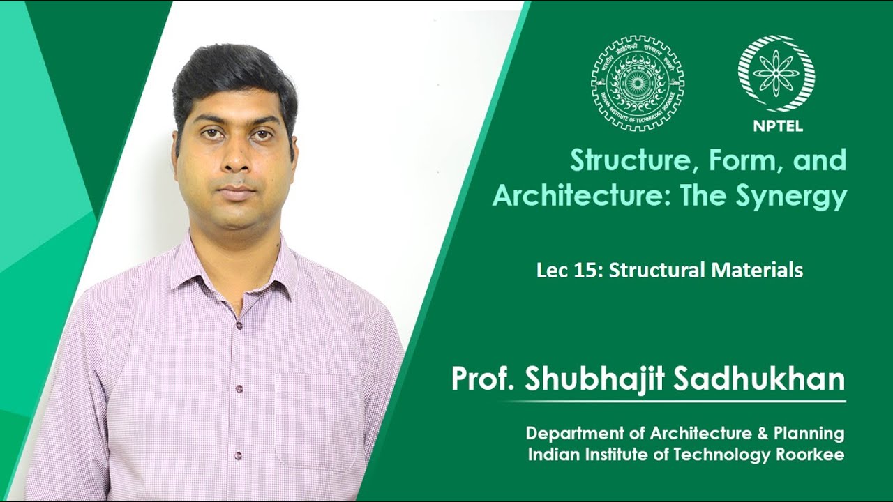 Lecture 15: Structural Materials