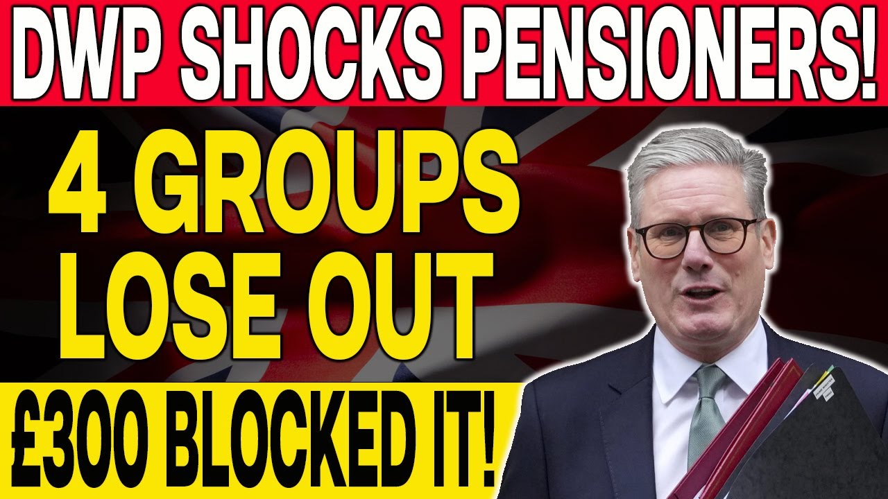 🔥 DWP U-TURN: &pound;300 Winter Fuel Payment BLOCKED for 4 Groups &ndash; Are YOU Affected?