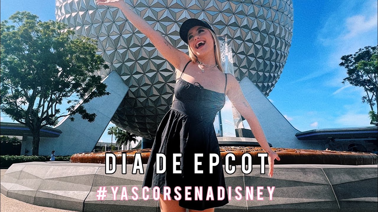 VLOG: NOSSO DIA NO PARQUE EPCOT - foi perfeito! ✨