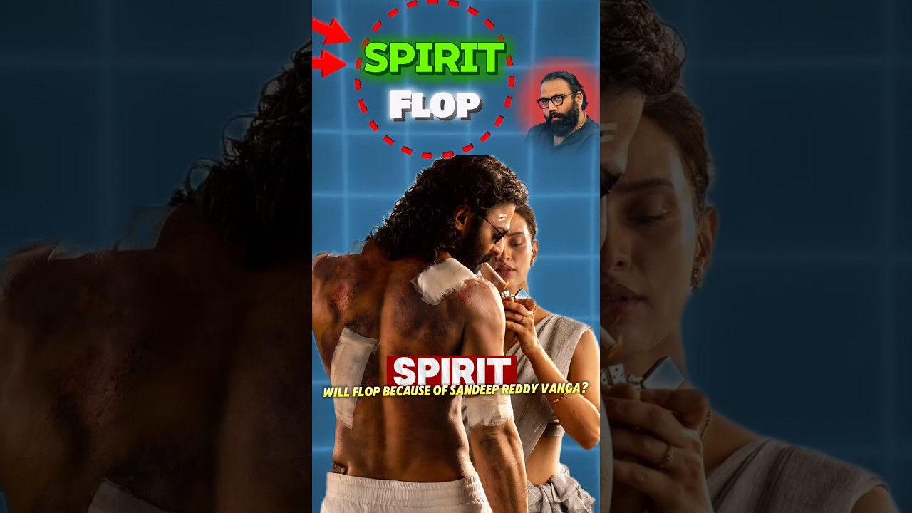 Prabhas SPIRIT Will FLOP?! 😱🔥 | Sandeep Reddy Vanga vs Rajamouli VARANASI Explained 