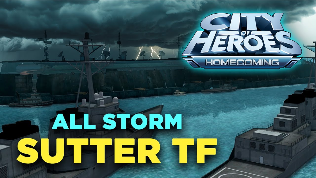 CITY OF HEROES Homecoming - Sutter TF with ONLY STORM