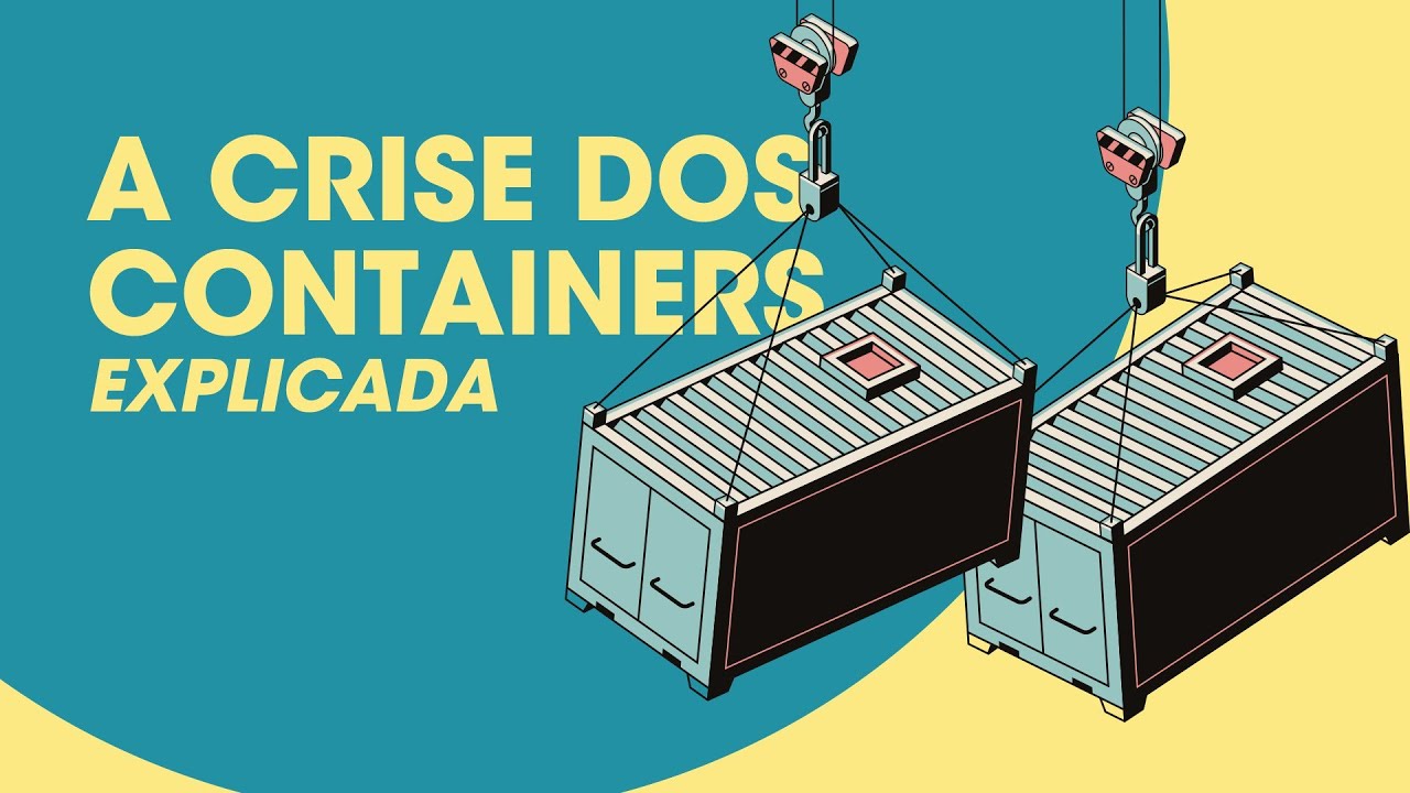 A crise dos containers explicada