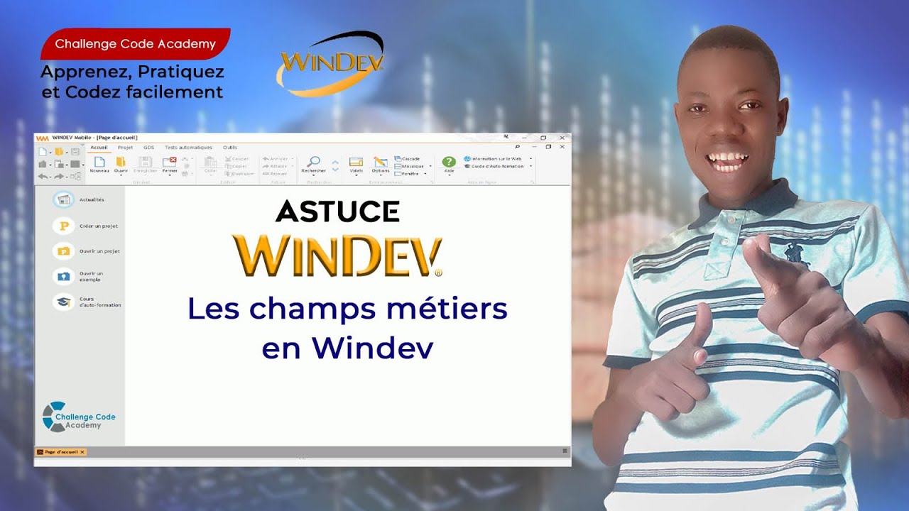 Les Champs métiers | Astuce WINDEV