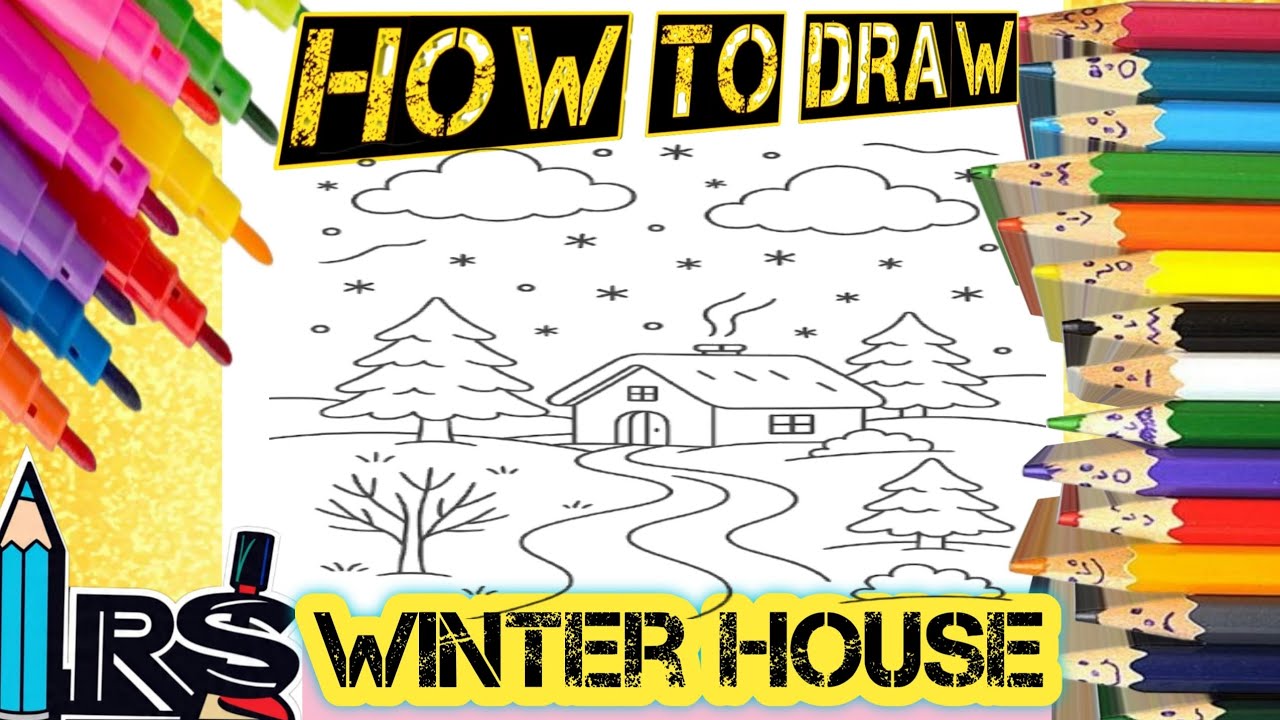 How to draw Winter House for kids|Winter house drawing for beginners with rsdrawings
