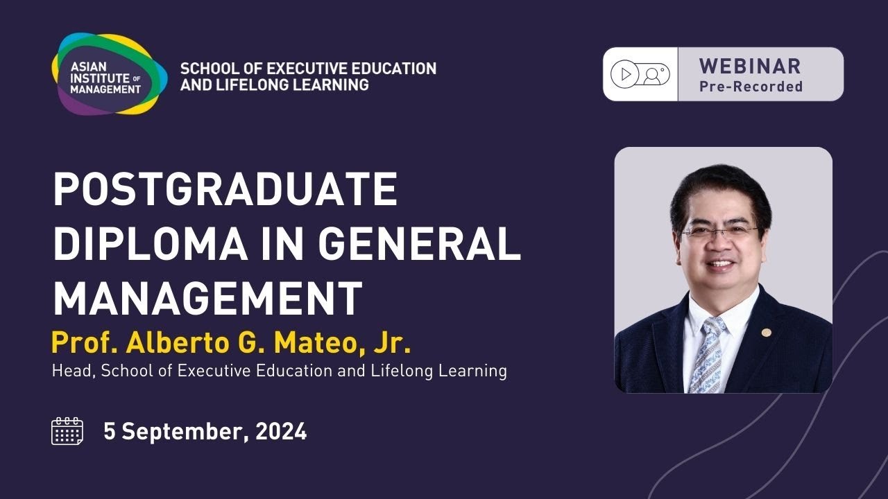 Online Webinar | Post Gradudate Diploma in General Management | Asian Institute of Management | 2024