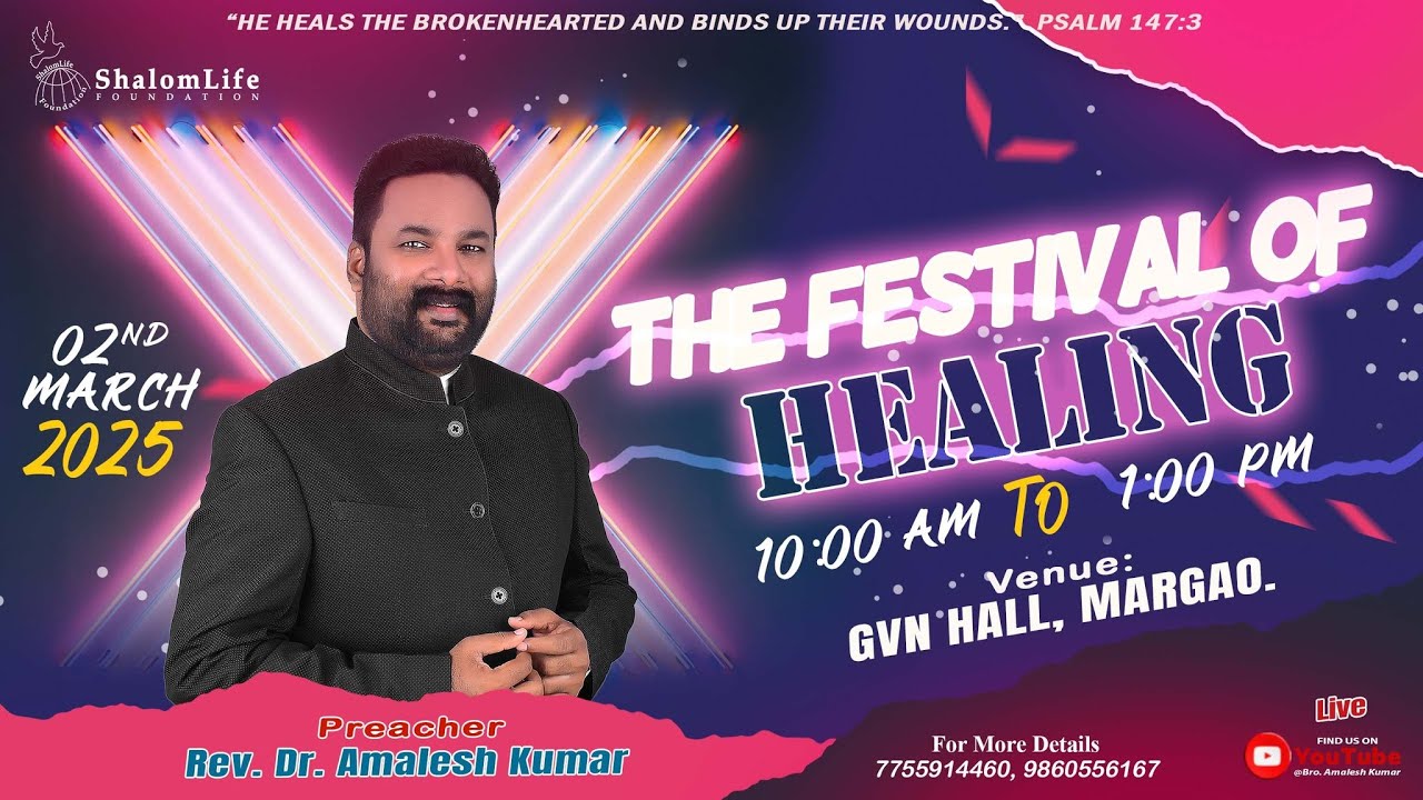 2.3. 2025  THE FESTIVAL OF HEALING